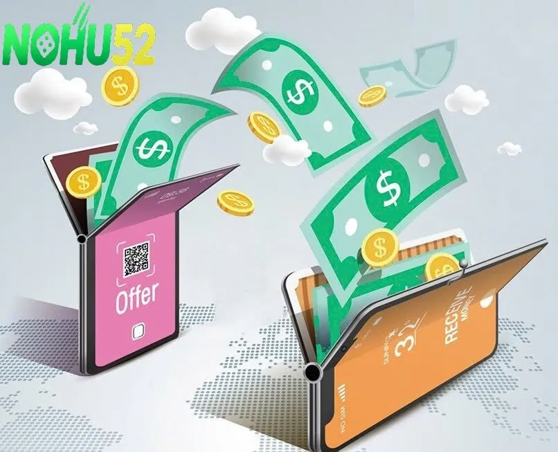 Ưu Đãi Khi Rút Tiền NOHU52 Dành Cho Thành Viên VIP